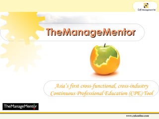 TheManageMentor Asia’s first cross-functional, cross-industry Continuous Professional Education (CPE) Tool 