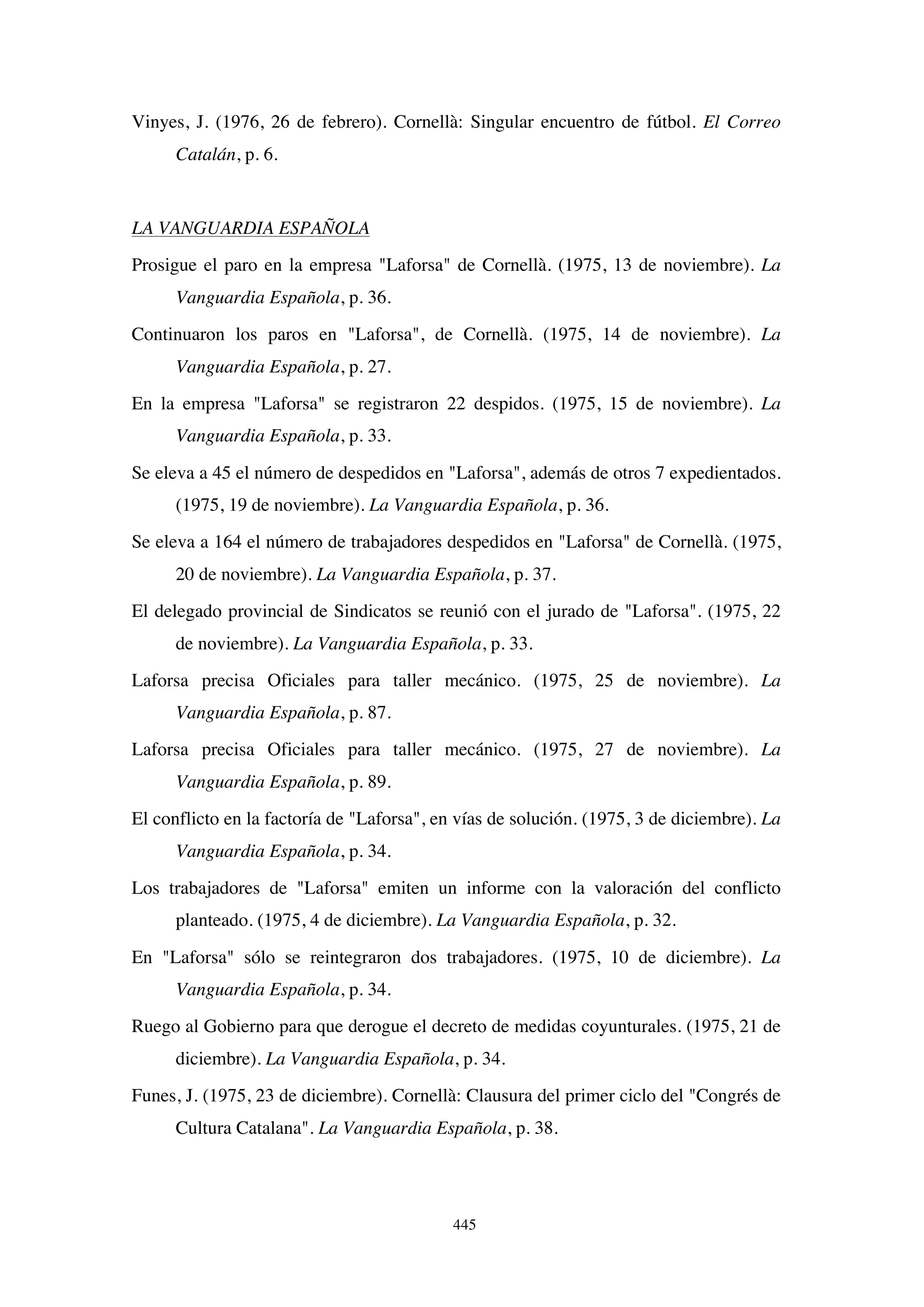 El papel de la prensa en la huelga de Laforsa