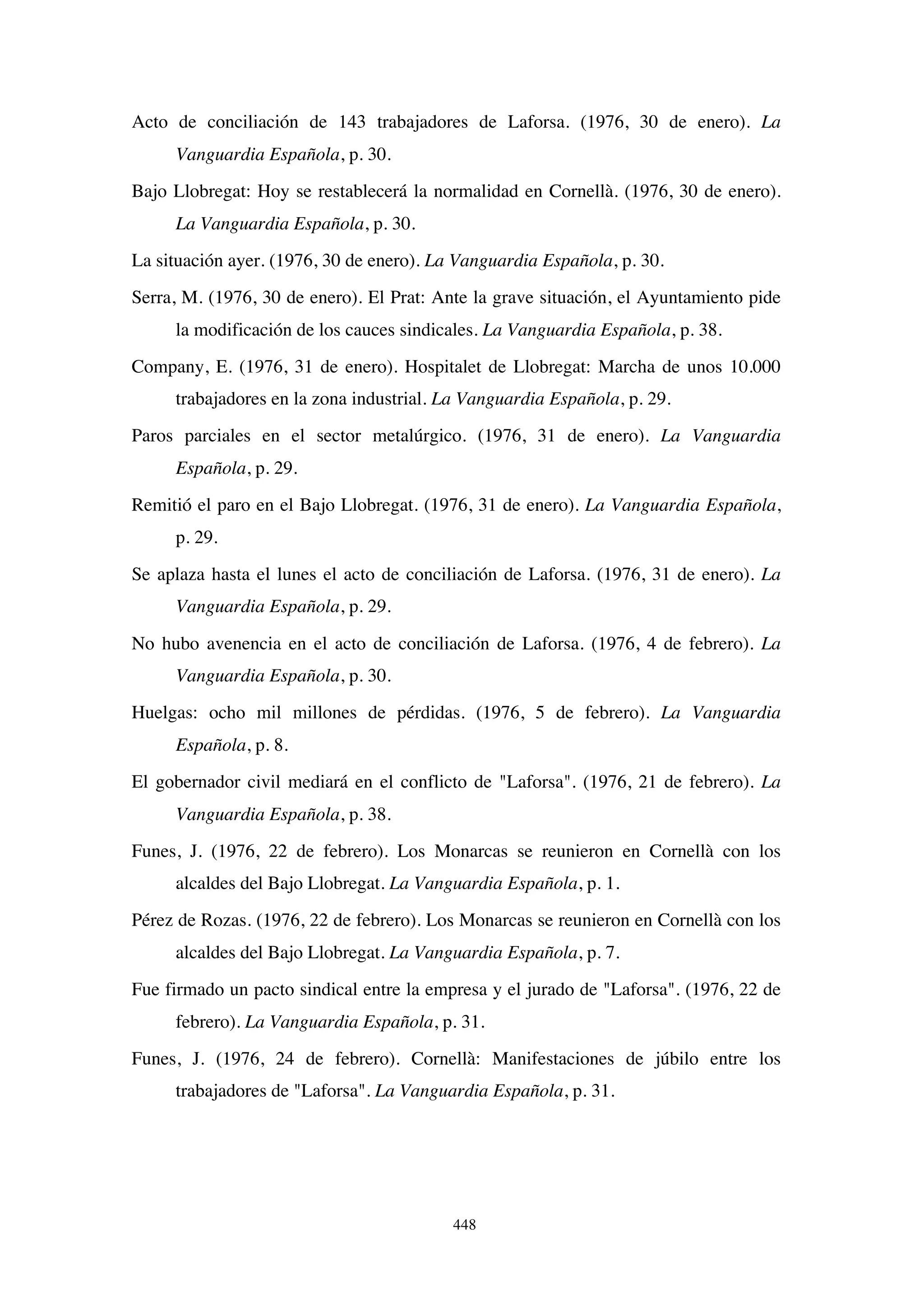 El papel de la prensa en la huelga de Laforsa