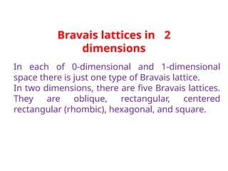 Bravias Lattice structures and diagram presentation | PPTX