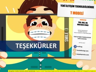 TEŞEKKÜRLER
Ana görsel, Creative Commons altında lisanslanmıştır. Kaynak: <a href="http://www.freepik.com/free-vector/smile-background-design_1130981.htm">Designed by Freepik</a>
 