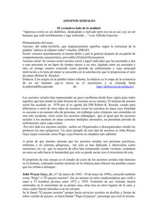 BENEMERITA UNIVERSIDAD AUTONOMA DE PUEBLA

KARLA ESTEFANIA ALBA MEDINA

“ASESINOS SERIALES”

LA VERDADERA CARA DE LA MALDAD

ENSAYO DHTIC

1

 