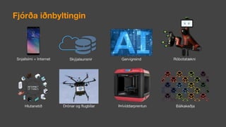 Fjórða iðnbyltingin
 