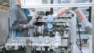 Iðnaður 4.0 — Nettengdar iðnvélar
 