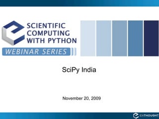 SciPy India



November 20, 2009
 
