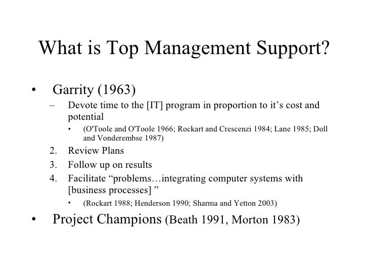 Top Management Support Mantra or Necessity?