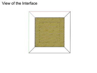 View of the Interface

 