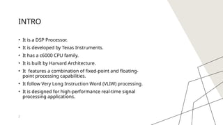 Architecture of TMS320C67XX micontroller.pptx