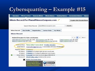Cybersquatting – Example #15Cybersquatting – Example #15
 