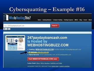 Cybersquatting – Example #16Cybersquatting – Example #16
 
