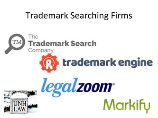 Trademark Searching Firms
 