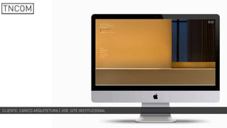 CLIENTE: CARICO ARQUITETURA | JOB: SITE INSTITUCIONAL
 