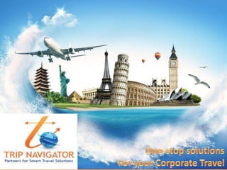 Ph: +91 9167499291/2/3 Tripnavigator.in - Partners for smart travel solutions
 