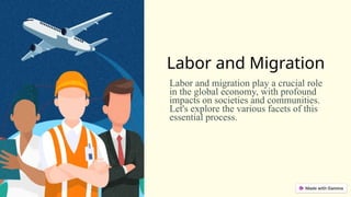 Trends Network, and Creative Thinking: Labor and Migration | PPTX