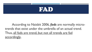 Small Fad TNCT Q1 L3 Differentiate Trend and Fad.pptx