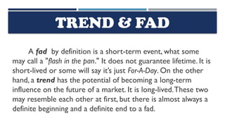Small Fad TNCT Q1 L3 Differentiate Trend and Fad.pptx