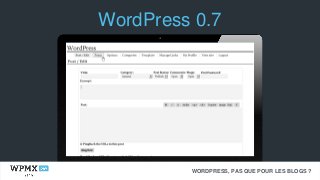 WordPress, pas que pour des blogs ! - WPMX
