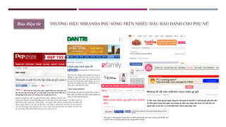 Báo điện tử THƯƠNG HIỆU MIRANDA PHỦ SÓNG TRÊN NHIỀU ĐẦU BÁO DÀNH CHO PHỤ NỮ
 