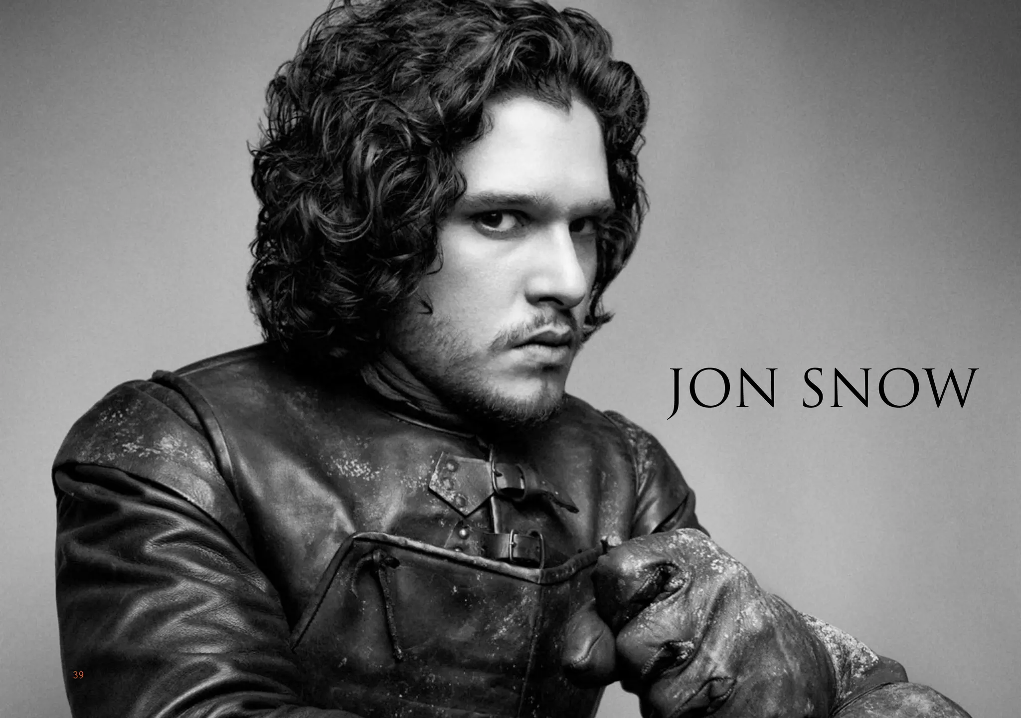 JON SNOW
39
 