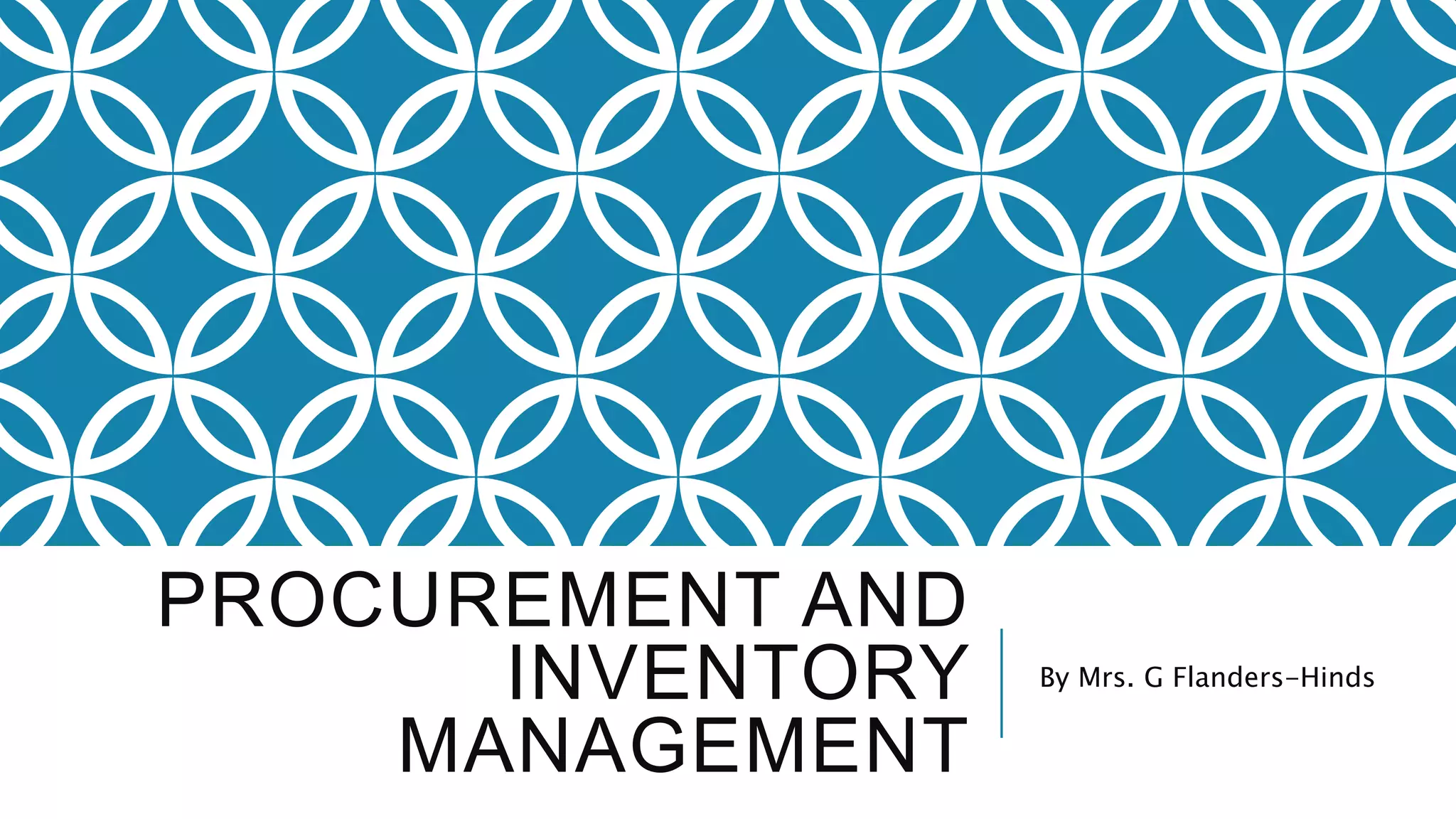 Functions of the procurement and inventory management office | PPTX