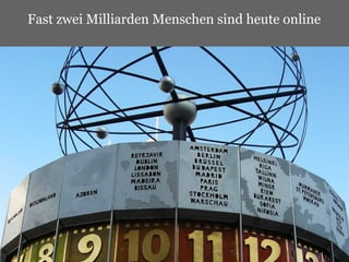 Fast zwei Milliarden Menschen sind heute online 