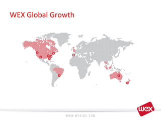 WEX	
  Global	
  Growth	
  
 