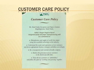 CUSTOMER CARE POLICY
 