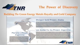 The Power of Discovery
Building The Green Energy Metals Royalty and Gold Company
 