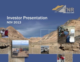 Investor Presentation
NOV 2013

 
