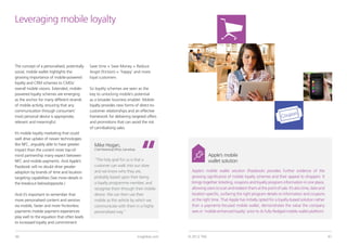 Leveraging mobile loyalty



The concept of a personalised, potentially    Save time + Save Money + Reduce
social, mobile ...