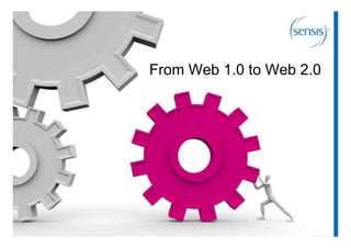 From Web 1.0 to Web 2.0
 