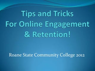 Roane State Community College 2012
 