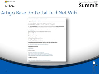 Artigo Base do Portal TechNet Wiki
3
 