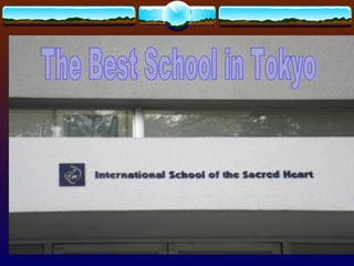 The Best School in Tokyo 