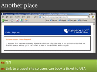 Another place
fix: ?!?!
OR: Link to a travel site so users can book a ticket to USA
 