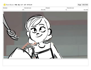 Scene
19
Duration
04:00
Panel
4
Duration
01:00
TOA SQ 117 127 073119 Page 102/252
 