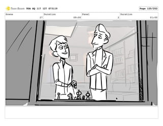 Scene
27
Duration
09:00
Panel
2
Duration
01:00
TOA SQ 117 127 073119 Page 125/252
 