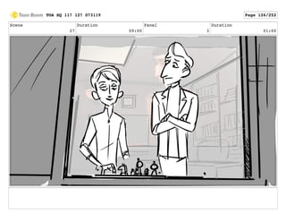 Scene
27
Duration
09:00
Panel
3
Duration
01:00
TOA SQ 117 127 073119 Page 126/252
 