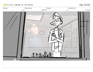 Scene
27
Duration
09:00
Panel
9
Duration
01:00
TOA SQ 117 127 073119 Page 132/252
 