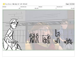 Scene
29
Duration
06:00
Panel
1
Duration
01:00
TOA SQ 117 127 073119 Page 133/252
 