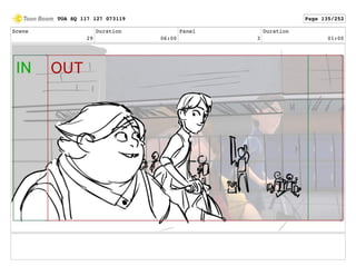 Scene
29
Duration
06:00
Panel
3
Duration
01:00
TOA SQ 117 127 073119 Page 135/252
 