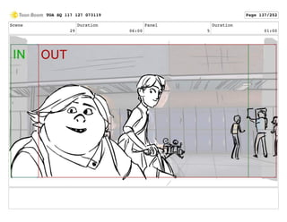 Scene
29
Duration
06:00
Panel
5
Duration
01:00
TOA SQ 117 127 073119 Page 137/252
 