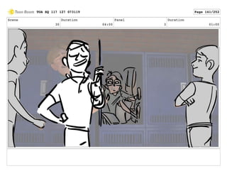 Scene
30
Duration
04:00
Panel
3
Duration
01:00
TOA SQ 117 127 073119 Page 141/252
 