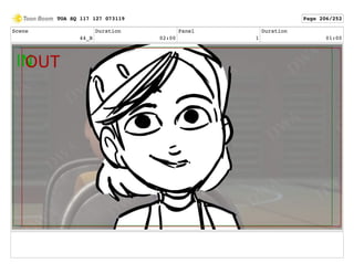 Scene
44_B
Duration
02:00
Panel
1
Duration
01:00
TOA SQ 117 127 073119 Page 206/252
 