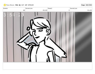 Scene
48
Duration
05:00
Panel
3
Duration
01:00
TOA SQ 117 127 073119 Page 222/252
 