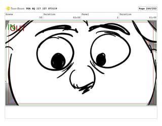 Scene
55
Duration
02:00
Panel
2
Duration
01:00
TOA SQ 117 127 073119 Page 244/252
 