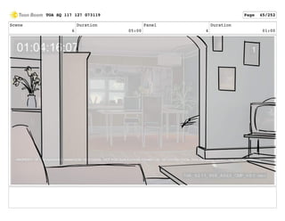 Scene
6
Duration
05:00
Panel
4
Duration
01:00
TOA SQ 117 127 073119 Page 45/252
 