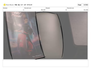 Scene
1
Duration
06:00
Panel
6
Duration
01:00
TOA SQ 117 127 073119 Page 6/252
 