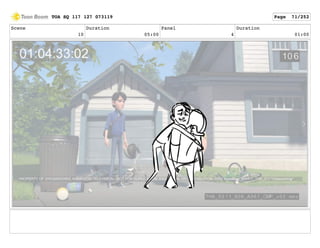 Scene
10
Duration
05:00
Panel
4
Duration
01:00
TOA SQ 117 127 073119 Page 71/252
 