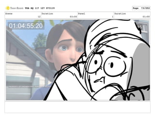 Scene
12
Duration
03:00
Panel
1
Duration
01:00
TOA SQ 117 127 073119 Page 73/252
 